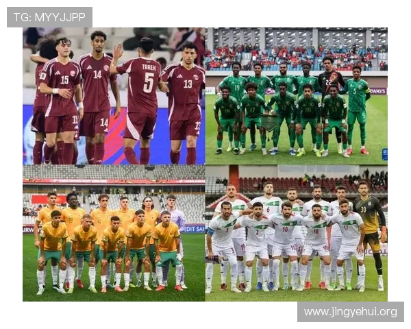 2026年世界杯亚洲出线球队最新排名与晋级形势深度解读